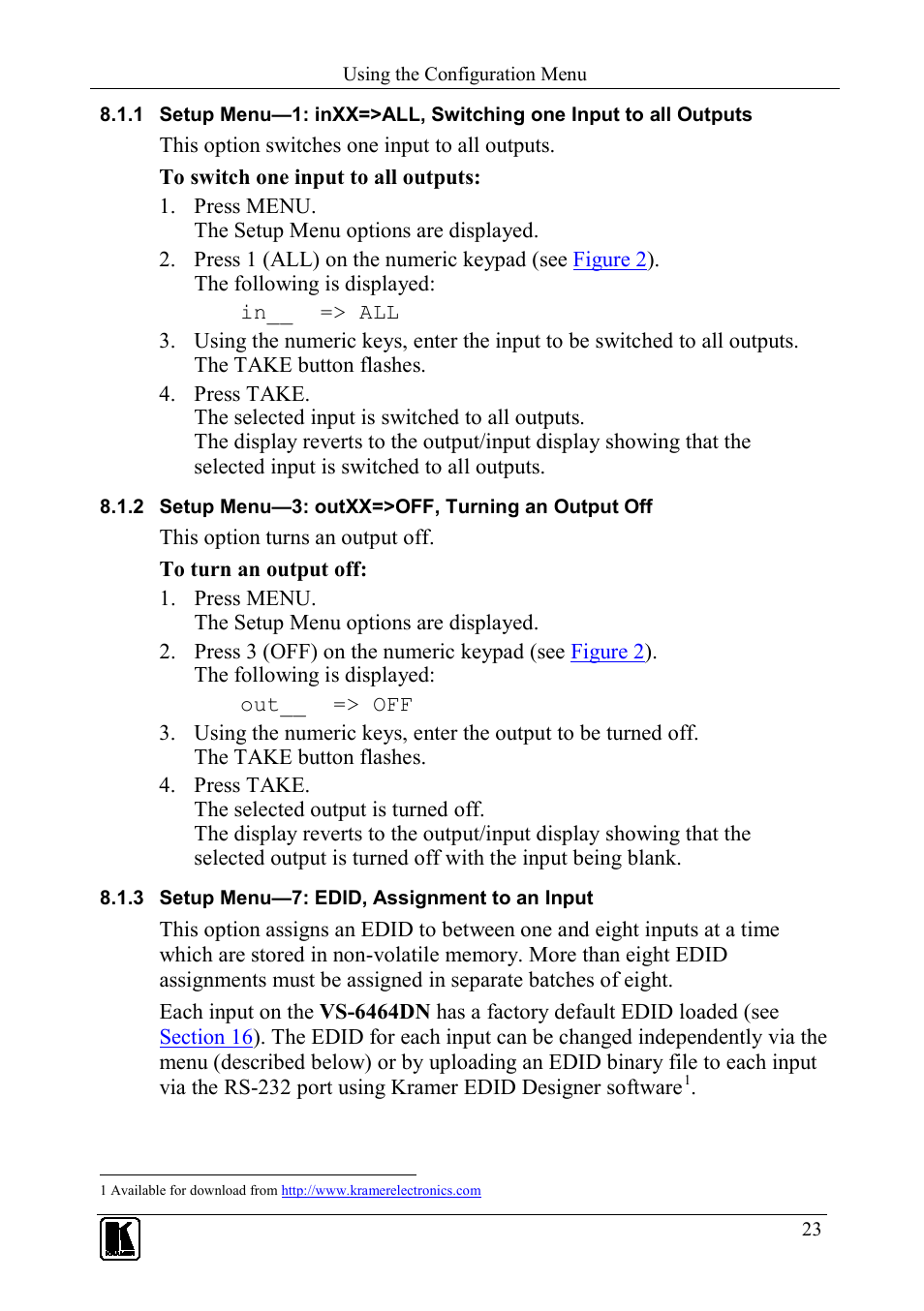 2 setup menu—3: outxx=>off, turning an output off, 3 setup menu—7: edid, assignment to an input, Setup menu—3: outxx=>off, turning an output off | Setup menu—7: edid, assignment to an input | Kramer Electronics VS-6464DN User Manual | Page 27 / 48