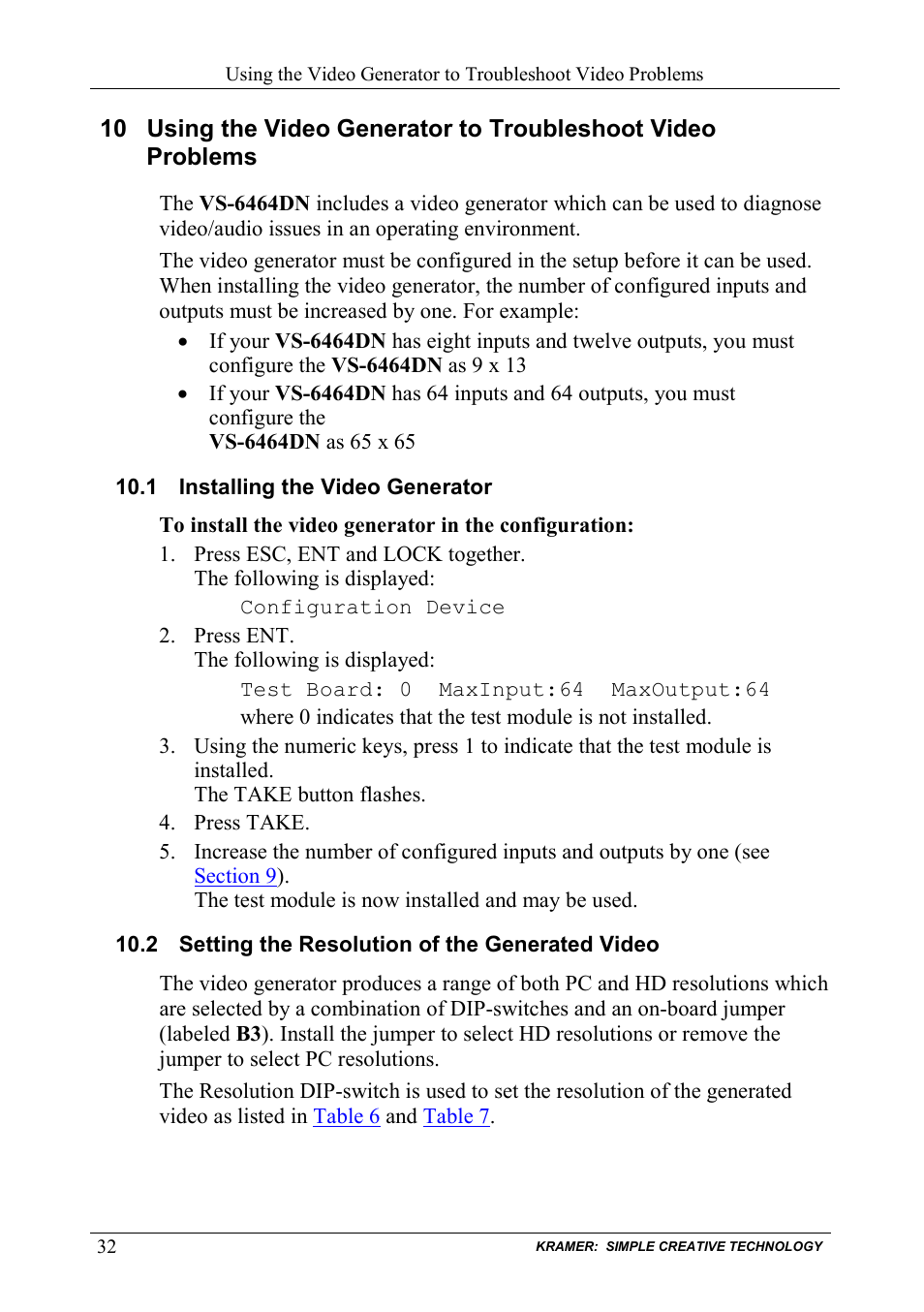 1 installing the video generator, 2 setting the resolution of the generated video, Installing the video generator | Setting the resolution of the generated video, N 10.2 | Kramer Electronics VS-6464DN User Manual | Page 36 / 48