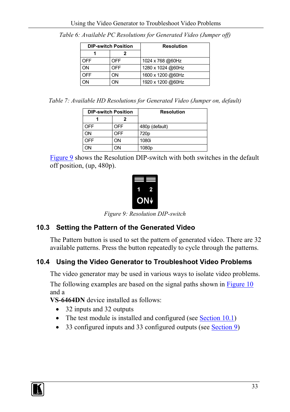 3 setting the pattern of the generated video, Setting the pattern of the generated video, Figure 9: resolution dip-switch | N 10.4, On 10.3, Table 6 | Kramer Electronics VS-6464DN User Manual | Page 37 / 48