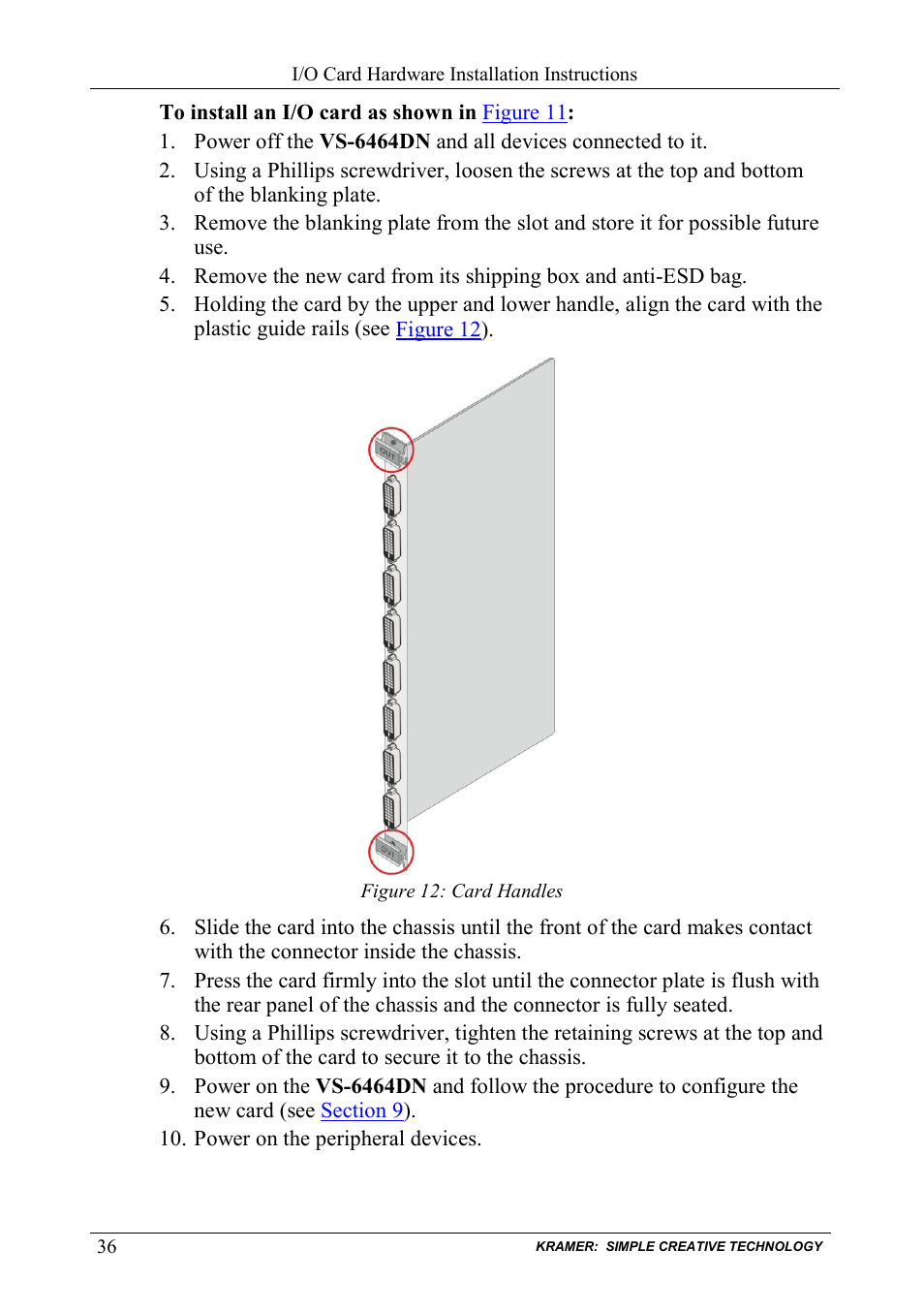 Figure 12: card handles | Kramer Electronics VS-6464DN User Manual | Page 40 / 48
