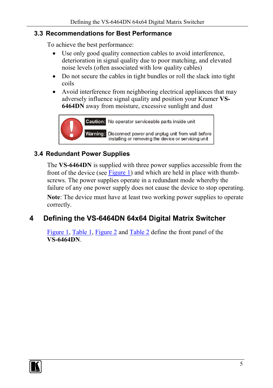 3 recommendations for best performance, 4 redundant power supplies, Recommendations for best performance | Redundant power supplies | Kramer Electronics VS-6464DN User Manual | Page 9 / 48