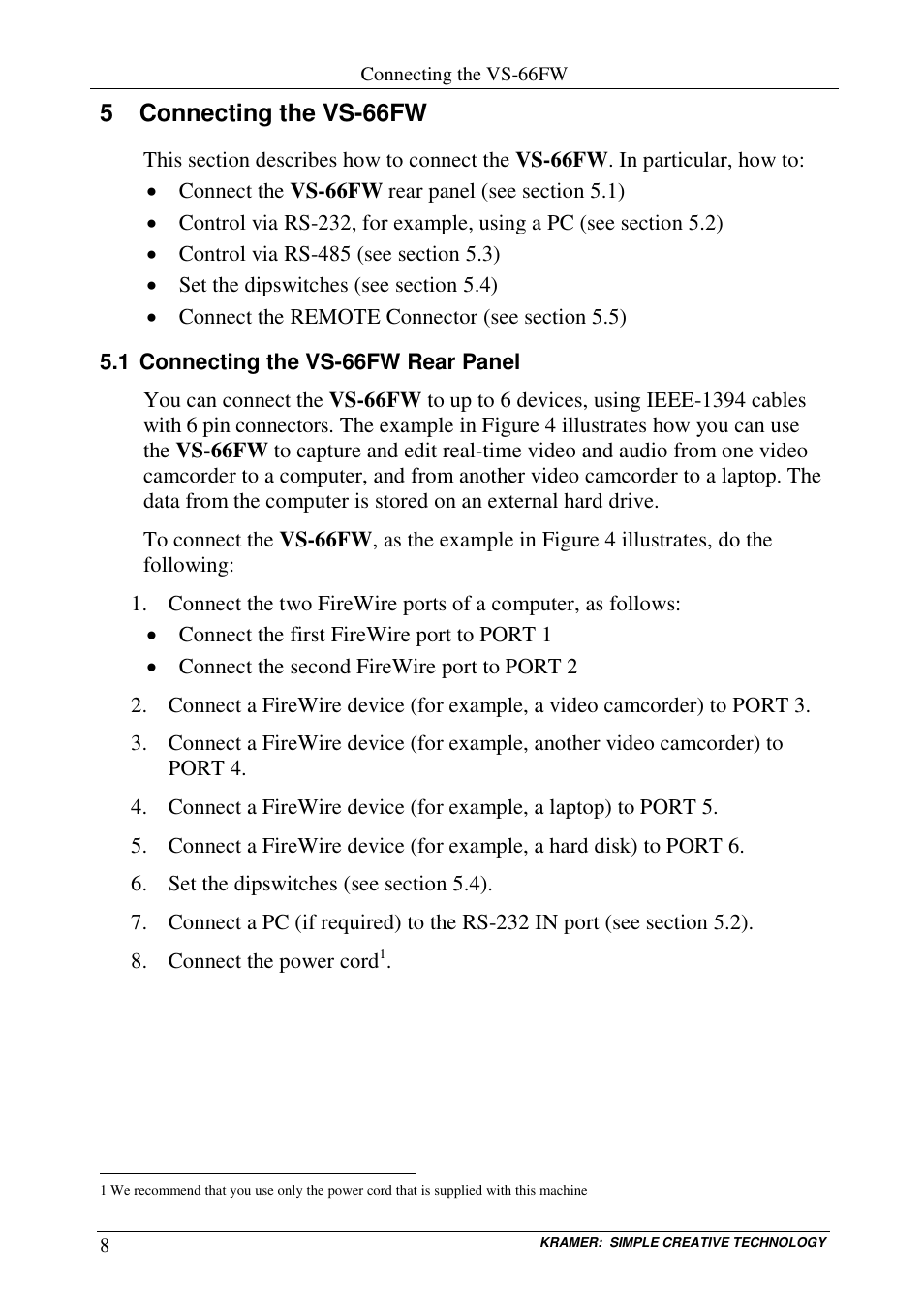 5 connecting the vs-66fw | Kramer Electronics VS-66FW User Manual | Page 12 / 31