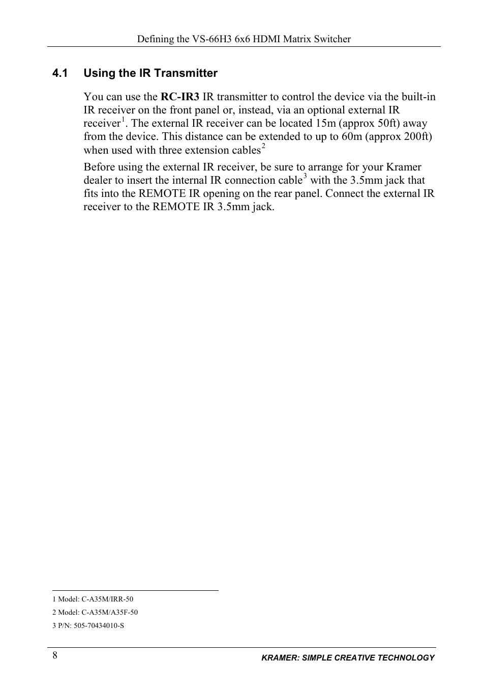 1 using the ir transmitter, Using the ir transmitter | Kramer Electronics VS-66H3 User Manual | Page 11 / 27