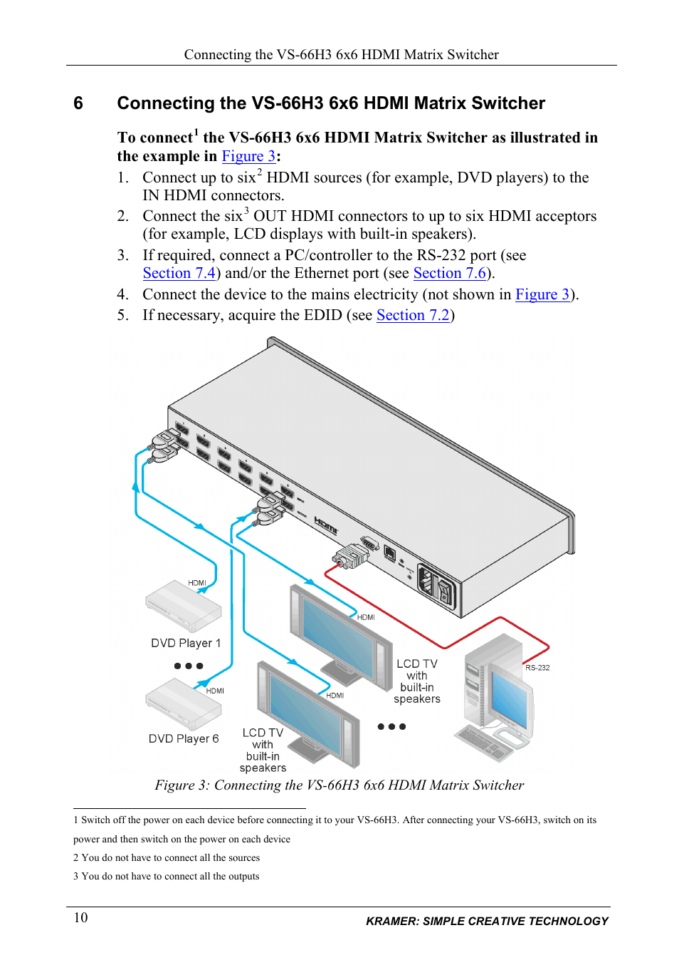 6 connecting the vs-66h3 6x6 hdmi matrix switcher, Connecting the vs-66h3 6x6 hdmi matrix switcher | Kramer Electronics VS-66H3 User Manual | Page 13 / 27