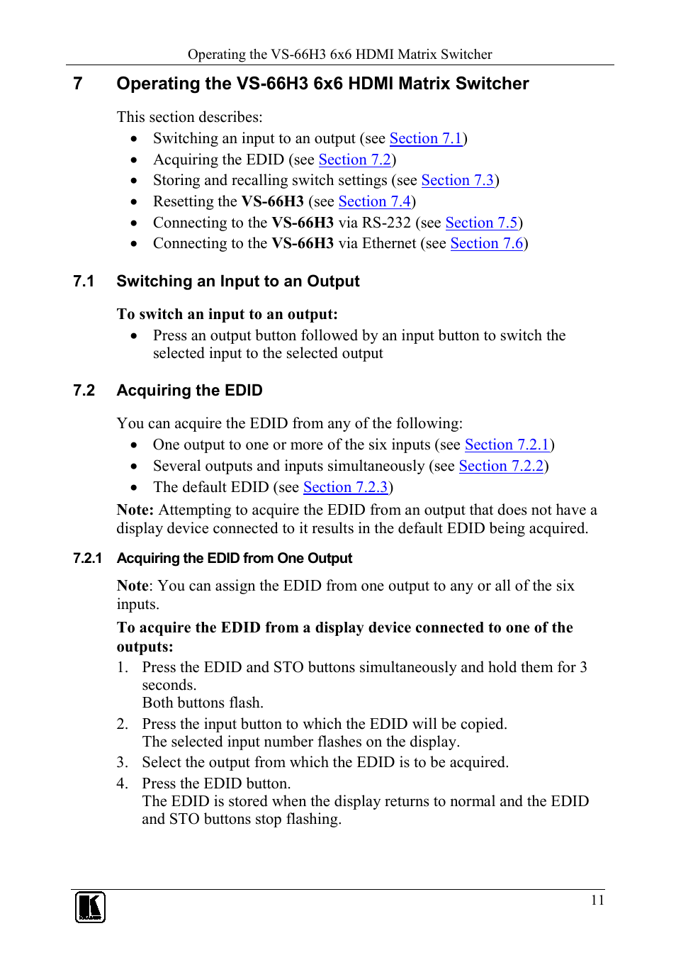 7 operating the vs-66h3 6x6 hdmi matrix switcher, 1 switching an input to an output, 2 acquiring the edid | 1 acquiring the edid from one output, Operating the vs-66h3 6x6 hdmi matrix switcher, Switching an input to an output, Acquiring the edid, Acquiring the edid from one output, On 7.2 | Kramer Electronics VS-66H3 User Manual | Page 14 / 27