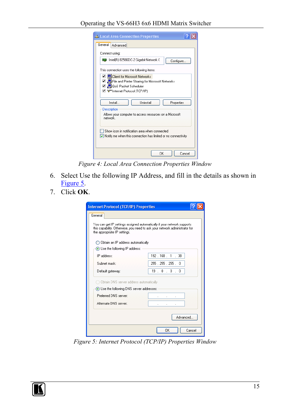 Figure 4: local area connection properties window, Figure 4 | Kramer Electronics VS-66H3 User Manual | Page 18 / 27