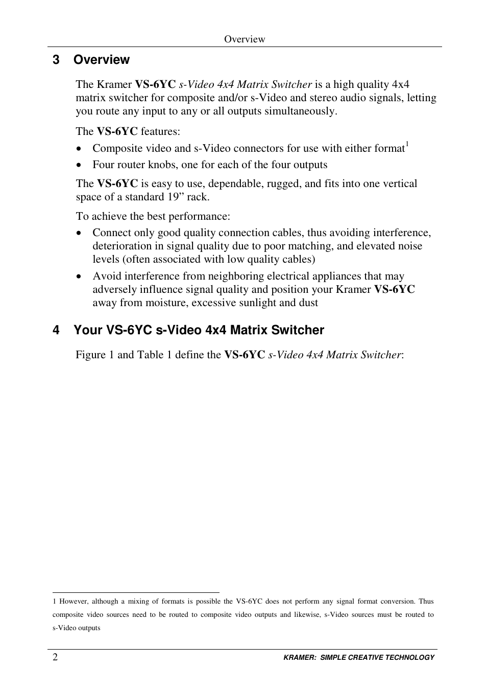 3 overview, 4 your vs-6yc s-video 4x4 matrix switcher | Kramer Electronics VS-6YC User Manual | Page 4 / 12