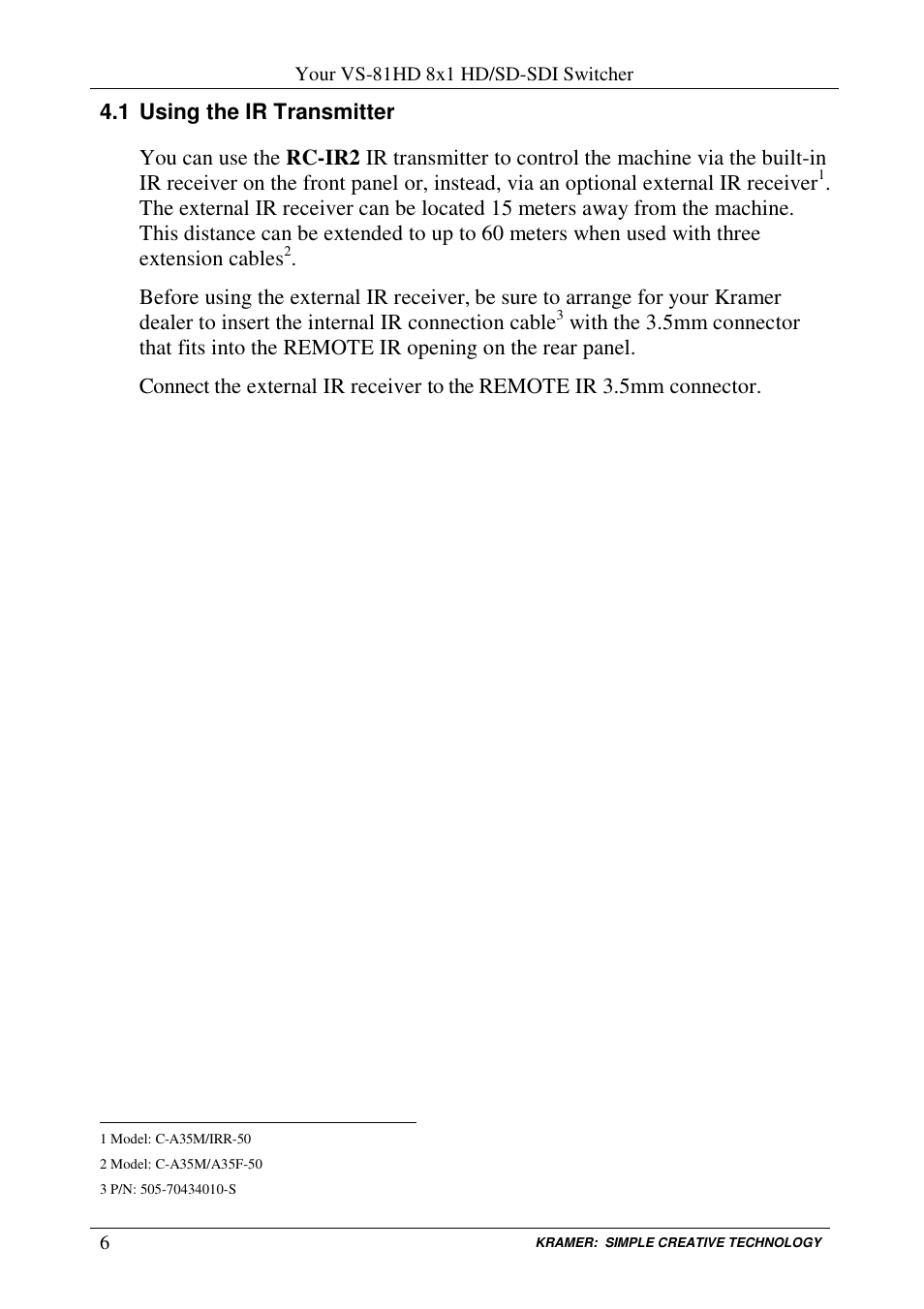 1 using the ir transmitter | Kramer Electronics VS-81HD User Manual | Page 9 / 25