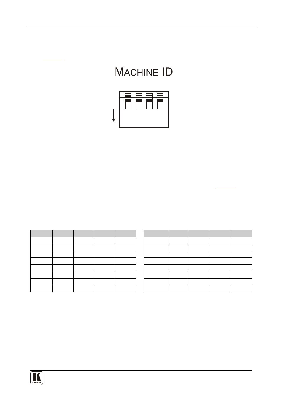 1 dip-switch settings, 1 setting the machine id dip-switches, Dip-switch settings | Setting the machine id dip-switches, Figure 3: vs-81hdxl machine id dip-switches, Table 2: machine id dip-switch settings, Connecting your vs-81hdxl 8x1 hd/sd-sdi switcher | Kramer Electronics VS-81HDxl User Manual | Page 13 / 25