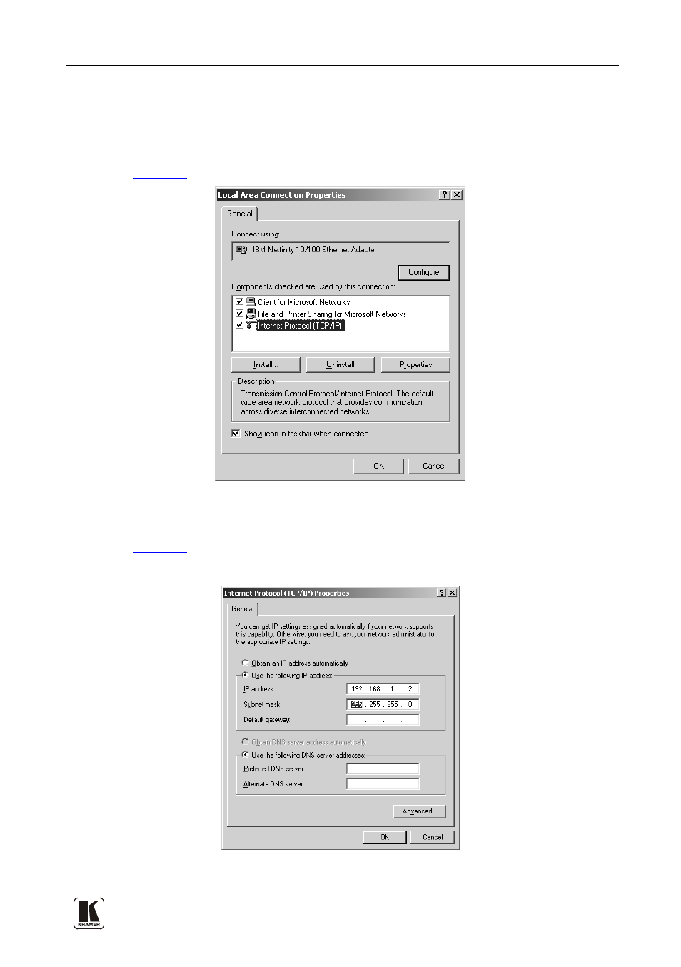 Figure 6: local area connection properties window | Kramer Electronics VS-81HDxl User Manual | Page 17 / 25