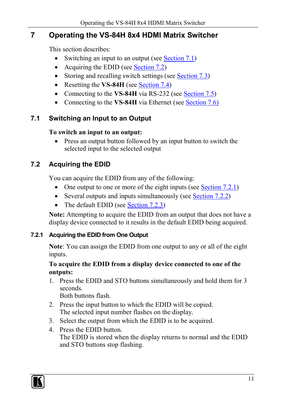 7 operating the vs-84h 8x4 hdmi matrix switcher, 1 switching an input to an output, 2 acquiring the edid | 1 acquiring the edid from one output, Operating the vs-84h 8x4 hdmi matrix switcher, Switching an input to an output, Acquiring the edid, Acquiring the edid from one output, On 7.2 | Kramer Electronics VS-84H User Manual | Page 14 / 27