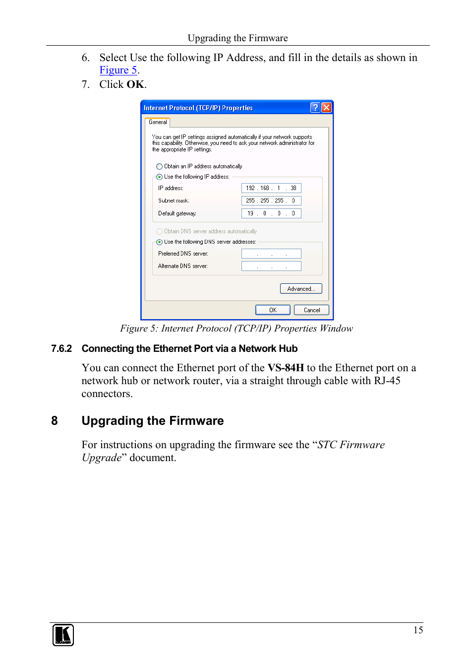 2 connecting the ethernet port via a network hub, 8 upgrading the firmware, Connecting the ethernet port via a network hub | Upgrading the firmware, 8upgrading the firmware | Kramer Electronics VS-84H User Manual | Page 18 / 27