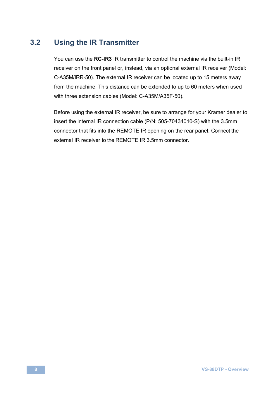 2 using the ir transmitter, Using the ir transmitter | Kramer Electronics VS-88DTP User Manual | Page 12 / 55