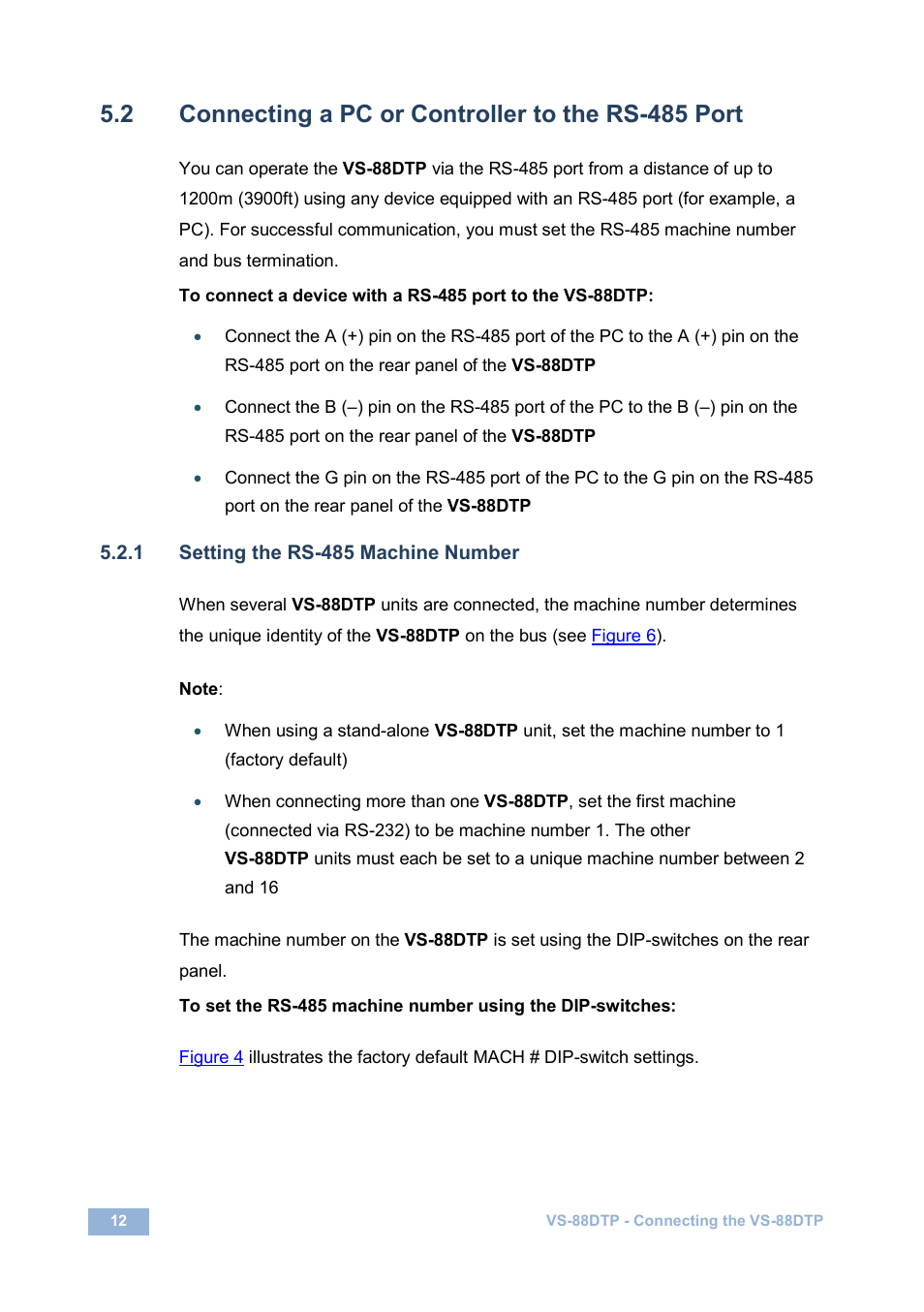 2 connecting a pc or controller to the rs-485 port, 1 setting the rs-485 machine number, Connecting a pc or controller to the rs-485 port | Section | Kramer Electronics VS-88DTP User Manual | Page 16 / 55