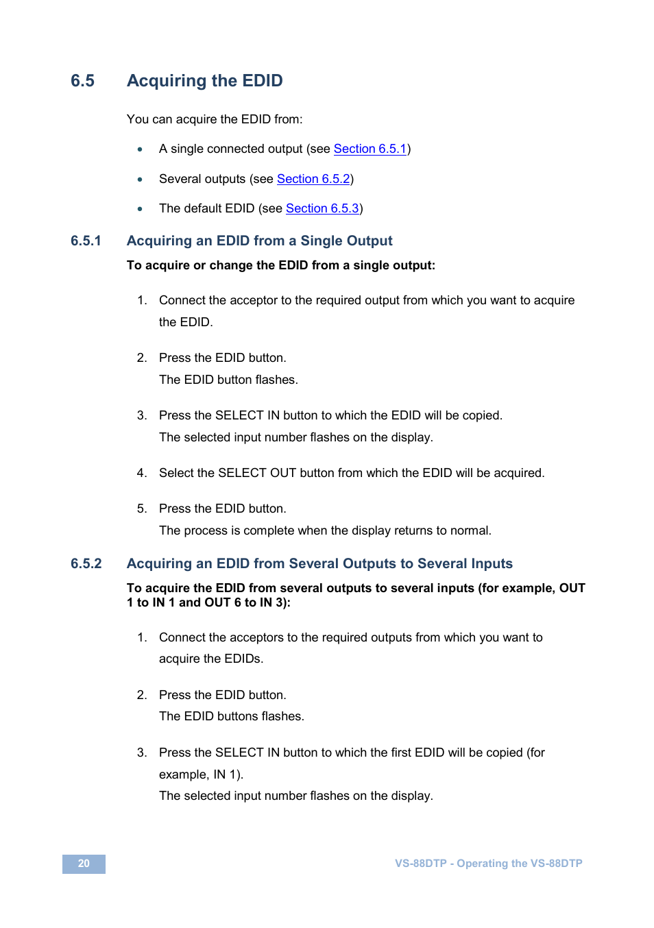 5 acquiring the edid, 1 acquiring an edid from a single output, Acquiring the edid | Section | Kramer Electronics VS-88DTP User Manual | Page 24 / 55