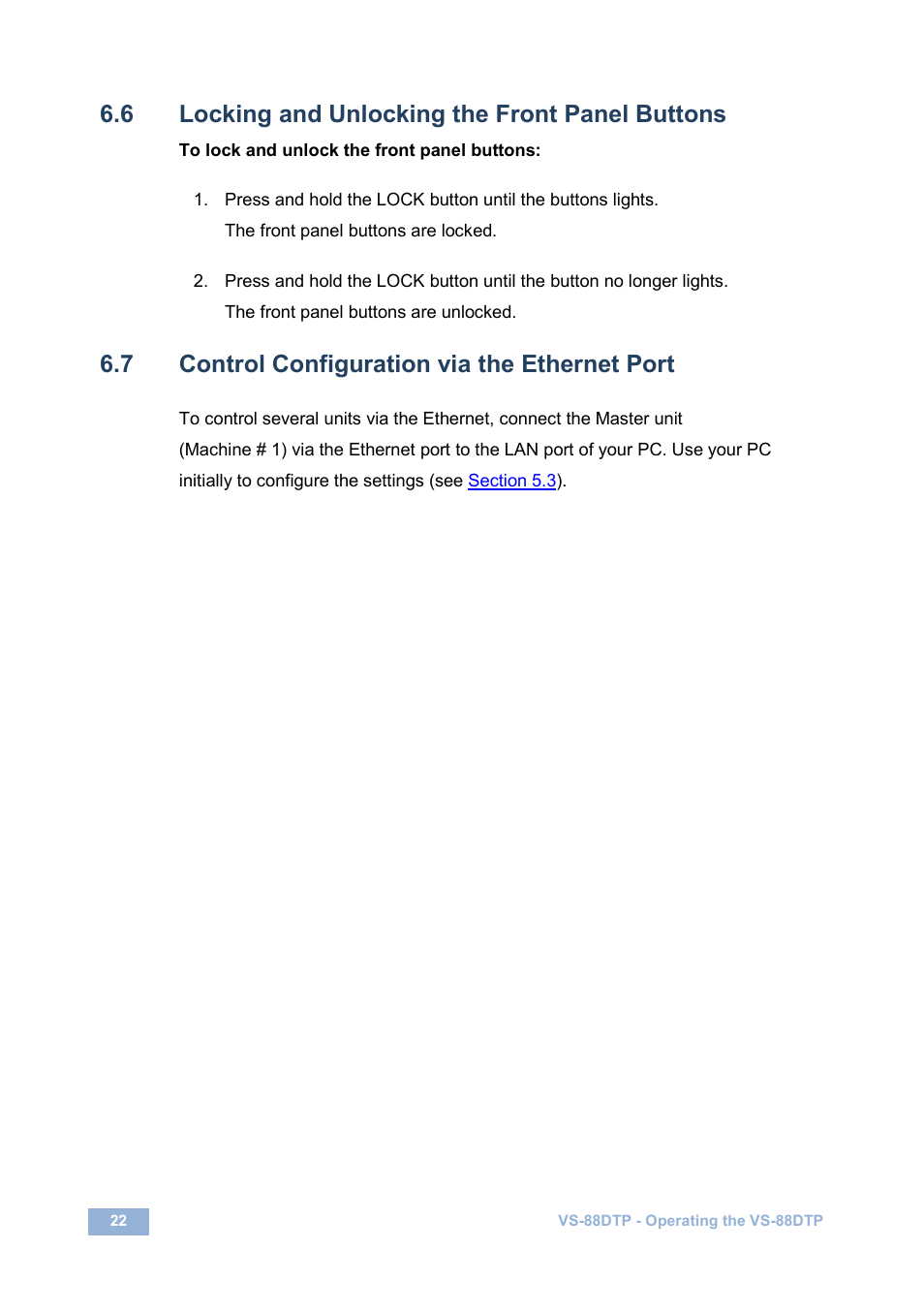 6 locking and unlocking the front panel buttons, 7 control configuration via the ethernet port, Locking and unlocking the front panel buttons | Control configuration via the ethernet port | Kramer Electronics VS-88DTP User Manual | Page 26 / 55