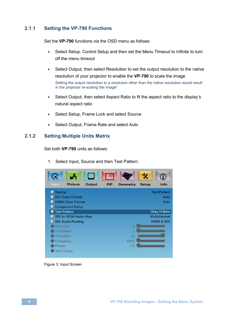 1 setting the vp-790 functions, 2 setting multiple units matrix, Figure 3: input screen | Kramer Electronics VP-790 User Manual | Page 6 / 18