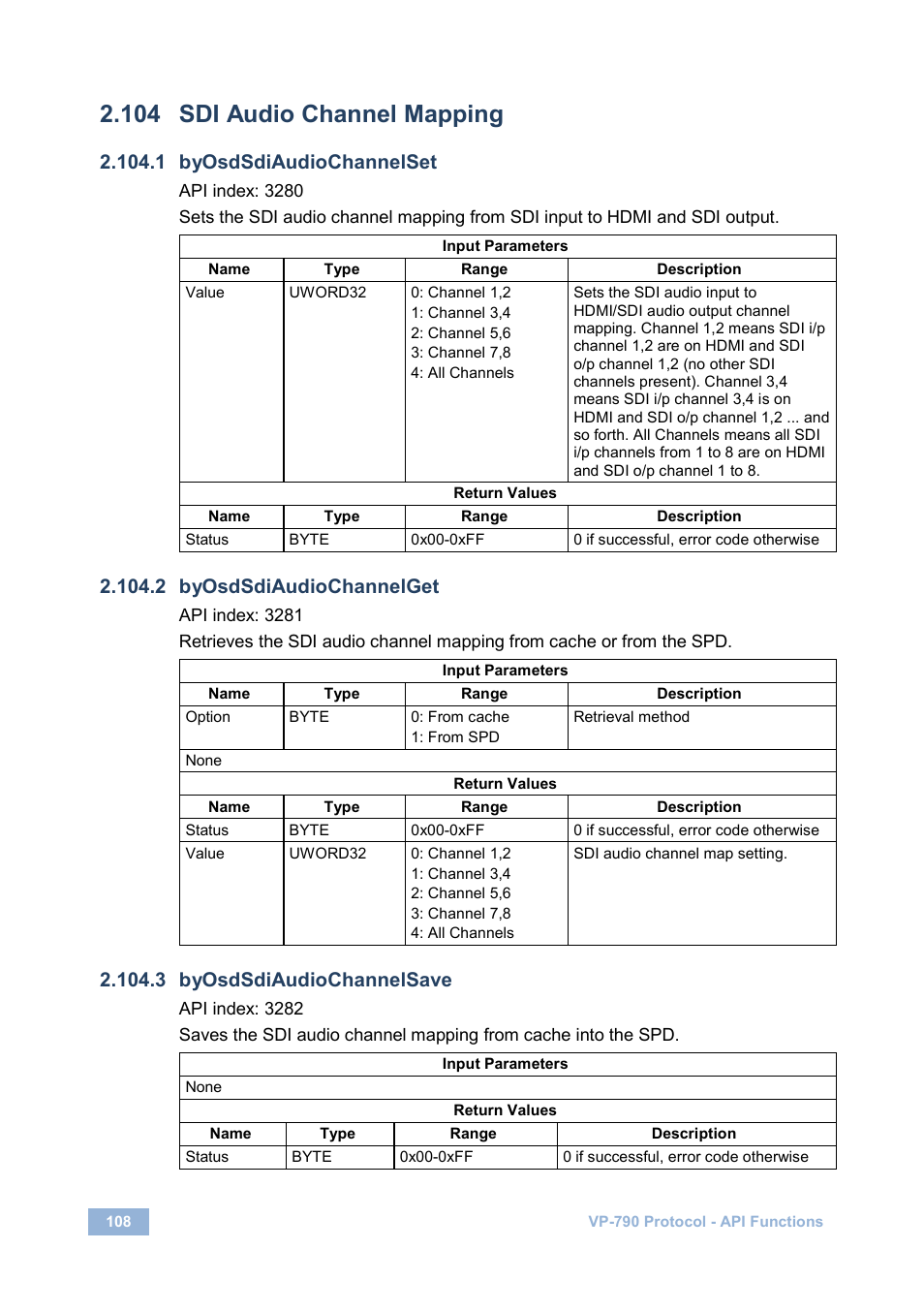 104 sdi audio channel mapping, 1 byosdsdiaudiochannelset, 2 byosdsdiaudiochannelget | 3 byosdsdiaudiochannelsave, Sdi audio channel mapping | Kramer Electronics VP-790 User Manual | Page 112 / 126