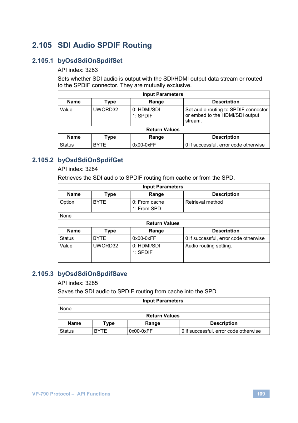 Sdi audio spdif routing, Byosdsdionspdifset, Byosdsdionspdifget | Byosdsdionspdifsave | Kramer Electronics VP-790 User Manual | Page 113 / 126