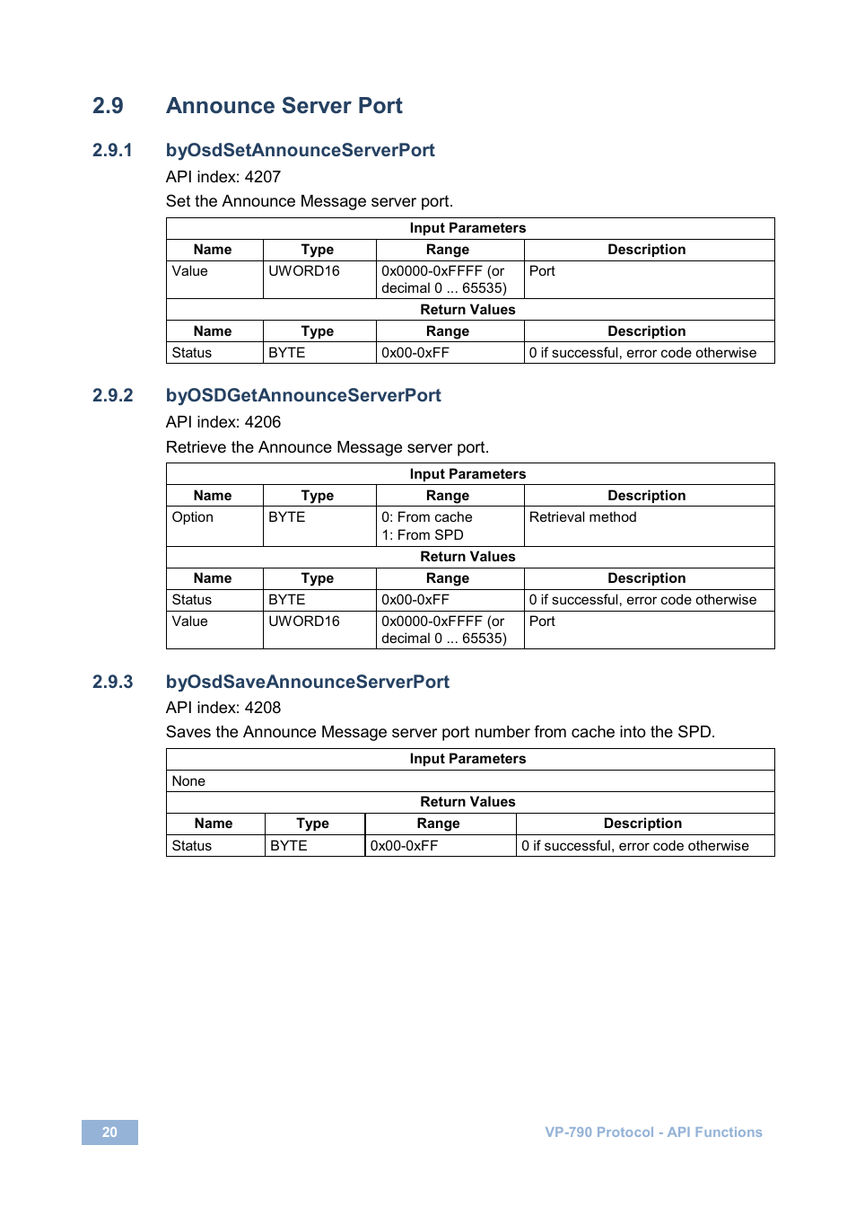 9 announce server port, 1 byosdsetannounceserverport, 2 byosdgetannounceserverport | 3 byosdsaveannounceserverport, Announce server port | Kramer Electronics VP-790 User Manual | Page 24 / 126