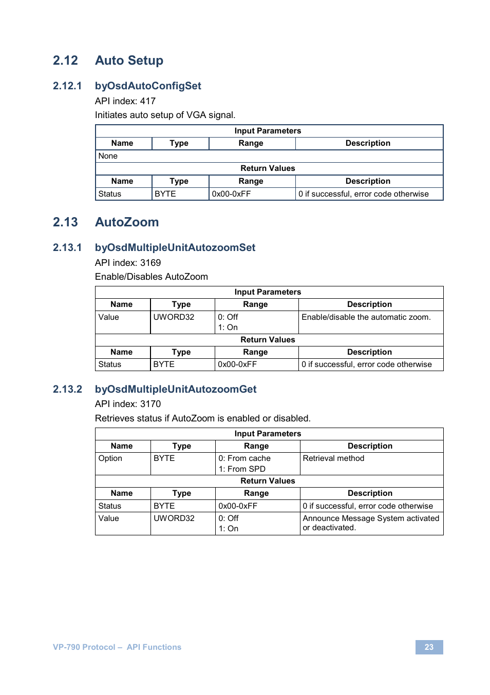 Auto setup, Autozoom, Byosdautoconfigset | Byosdmultipleunitautozoomset, Byosdmultipleunitautozoomget | Kramer Electronics VP-790 User Manual | Page 27 / 126