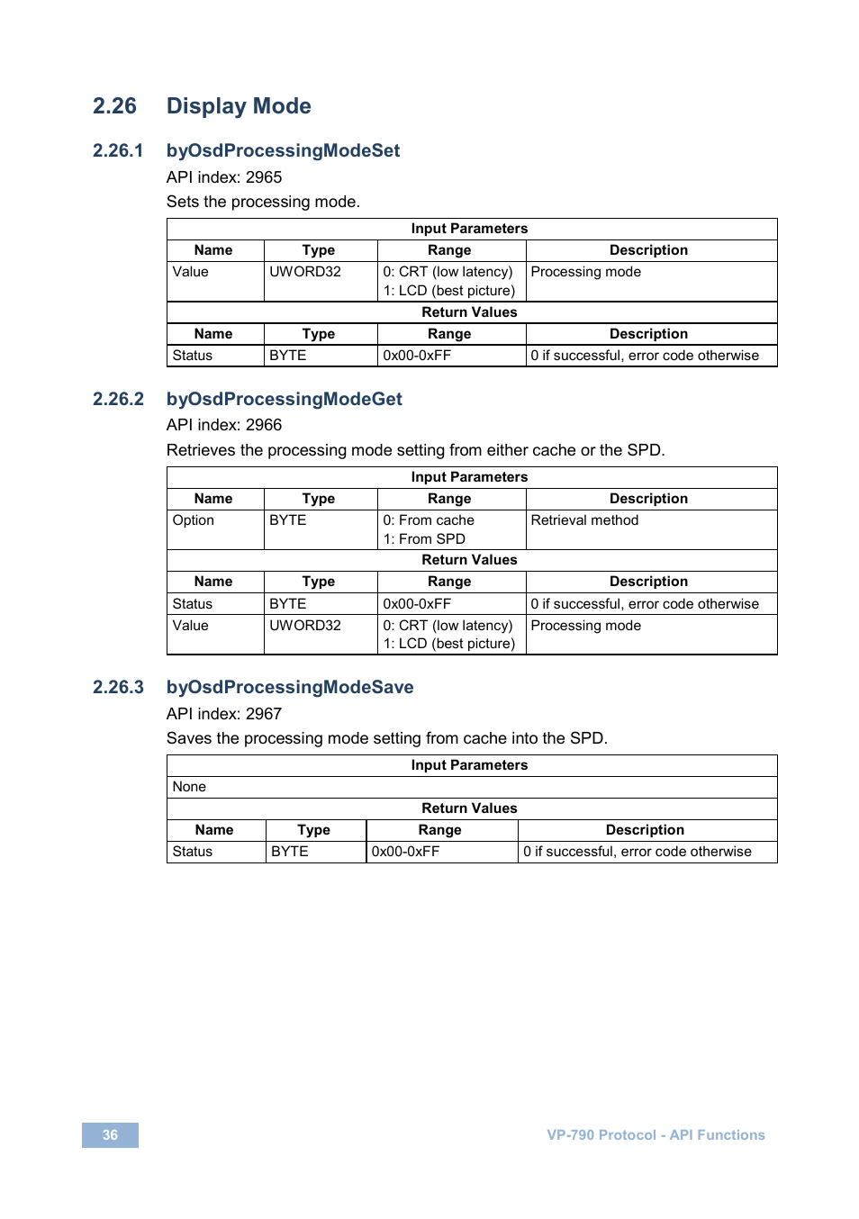 26 display mode, 1 byosdprocessingmodeset, 2 byosdprocessingmodeget | 3 byosdprocessingmodesave, Display mode | Kramer Electronics VP-790 User Manual | Page 40 / 126