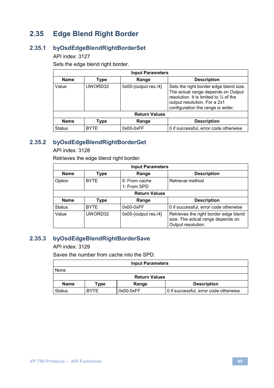 Edge blend right border, Byosdedgeblendrightborderset, Byosdedgeblendrightborderget | Byosdedgeblendrightbordersave | Kramer Electronics VP-790 User Manual | Page 49 / 126