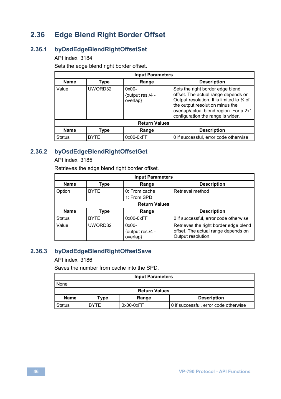 36 edge blend right border offset, 1 byosdedgeblendrightoffsetset, 2 byosdedgeblendrightoffsetget | 3 byosdedgeblendrightoffsetsave, Edge blend right border offset | Kramer Electronics VP-790 User Manual | Page 50 / 126