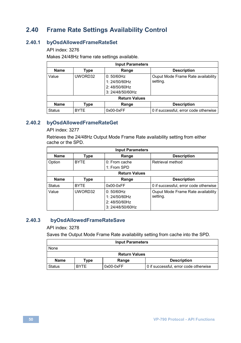 40 frame rate settings availability control, 1 byosdallowedframerateset, 2 byosdallowedframerateget | 3 byosdallowedframeratesave, Frame rate settings availability control | Kramer Electronics VP-790 User Manual | Page 54 / 126