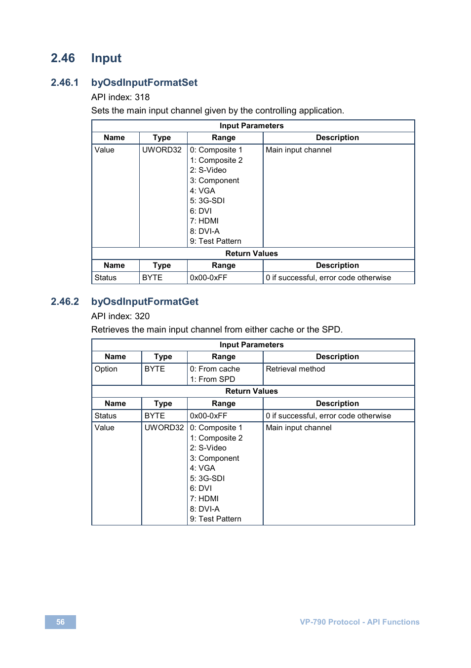 46 input, 1 byosdinputformatset, 2 byosdinputformatget | Input | Kramer Electronics VP-790 User Manual | Page 60 / 126