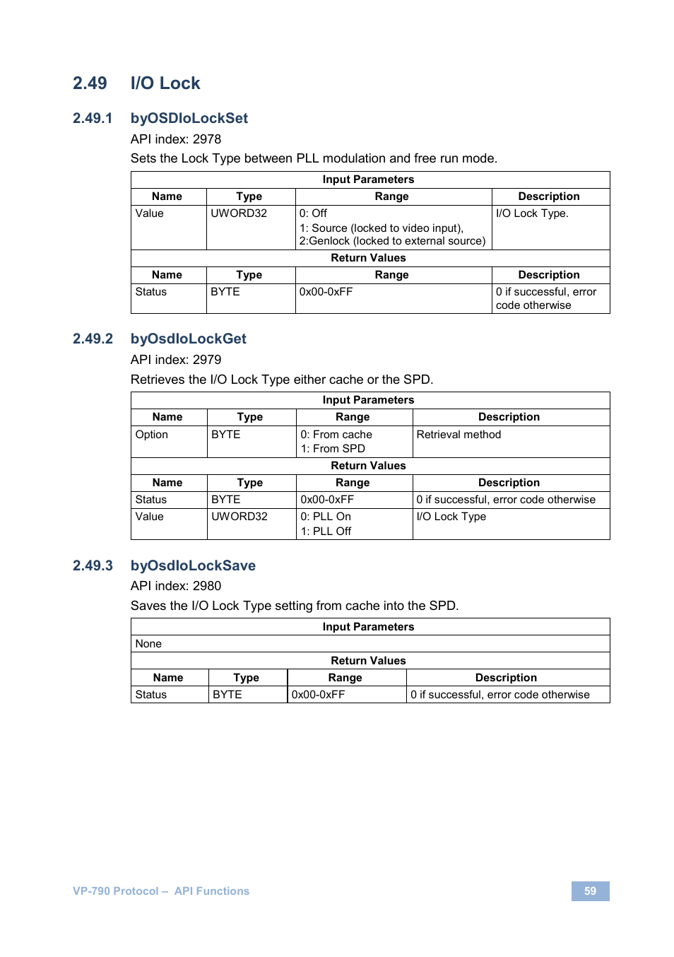 I/o lock, Byosdiolockset, Byosdiolockget | Byosdiolocksave | Kramer Electronics VP-790 User Manual | Page 63 / 126