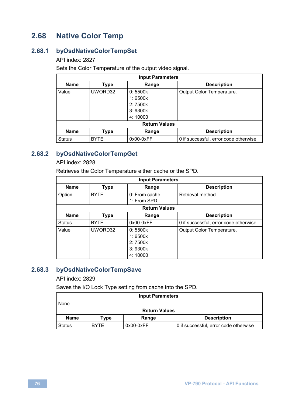 68 native color temp, 1 byosdnativecolortempset, 2 byosdnativecolortempget | 3 byosdnativecolortempsave, Native color temp | Kramer Electronics VP-790 User Manual | Page 80 / 126