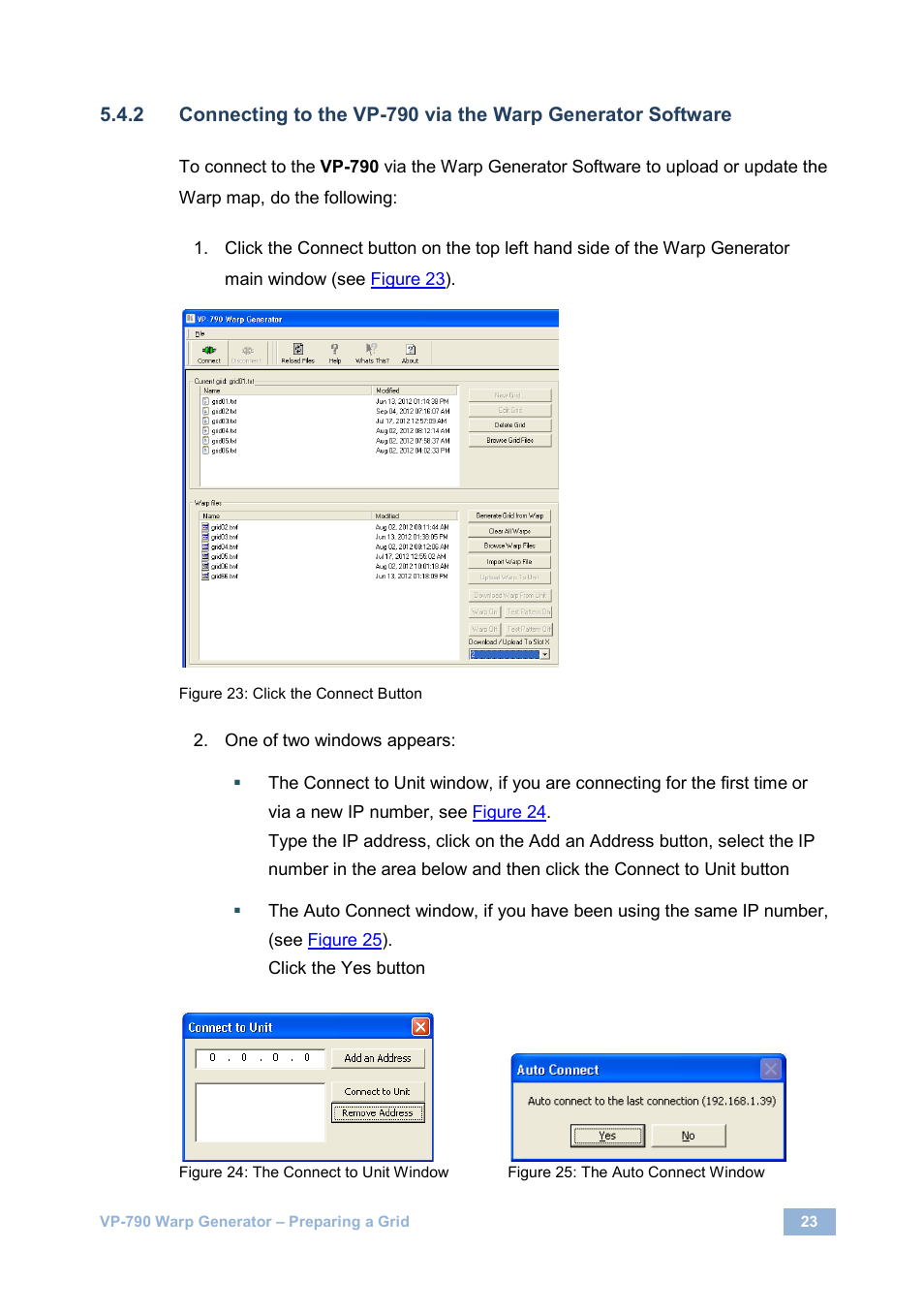 Figure 23: click the connect button, Figure 24: the connect to unit window, Figure 25: the auto connect window | On 5.4.2 | Kramer Electronics VP-790 User Manual | Page 25 / 27