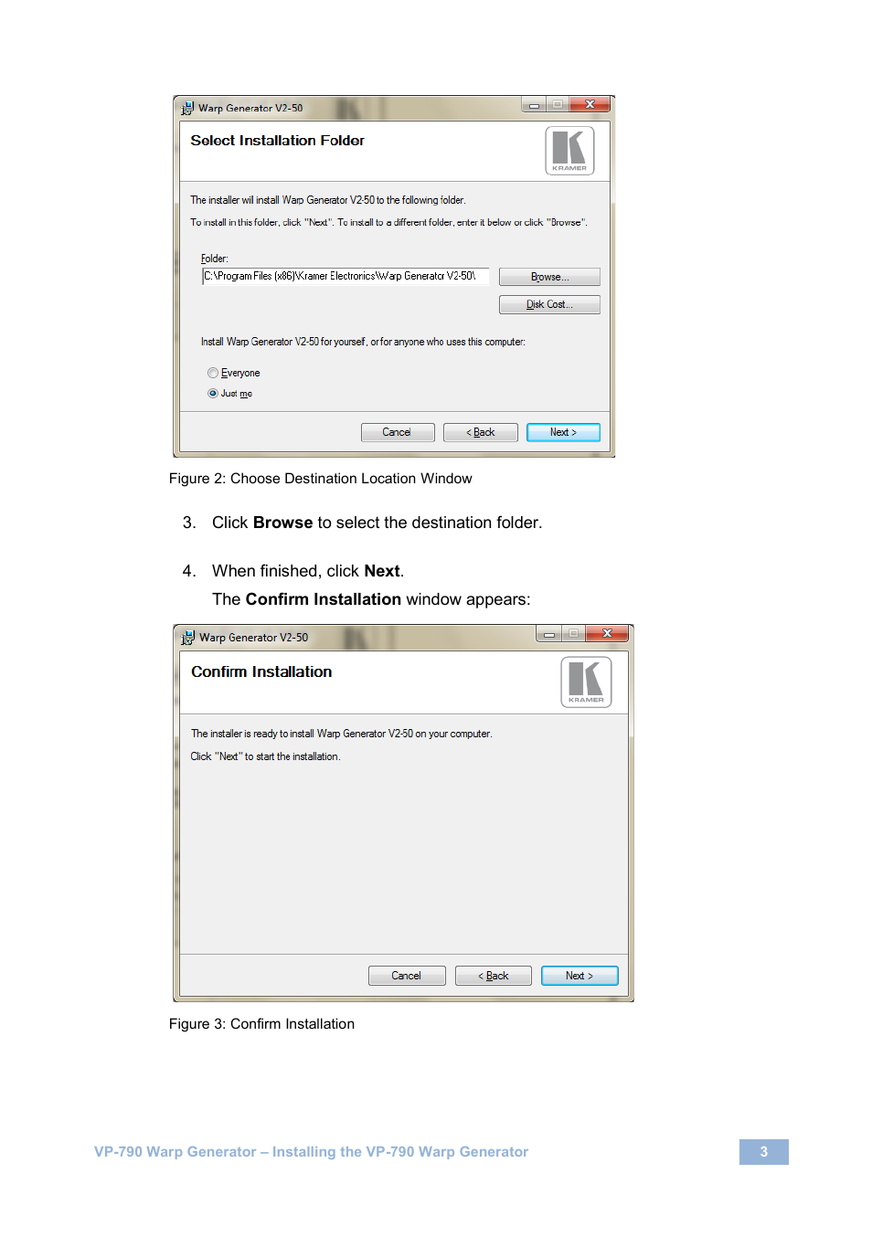 Figure 2: choose destination location window, Figure 3: confirm installation | Kramer Electronics VP-790 User Manual | Page 5 / 27