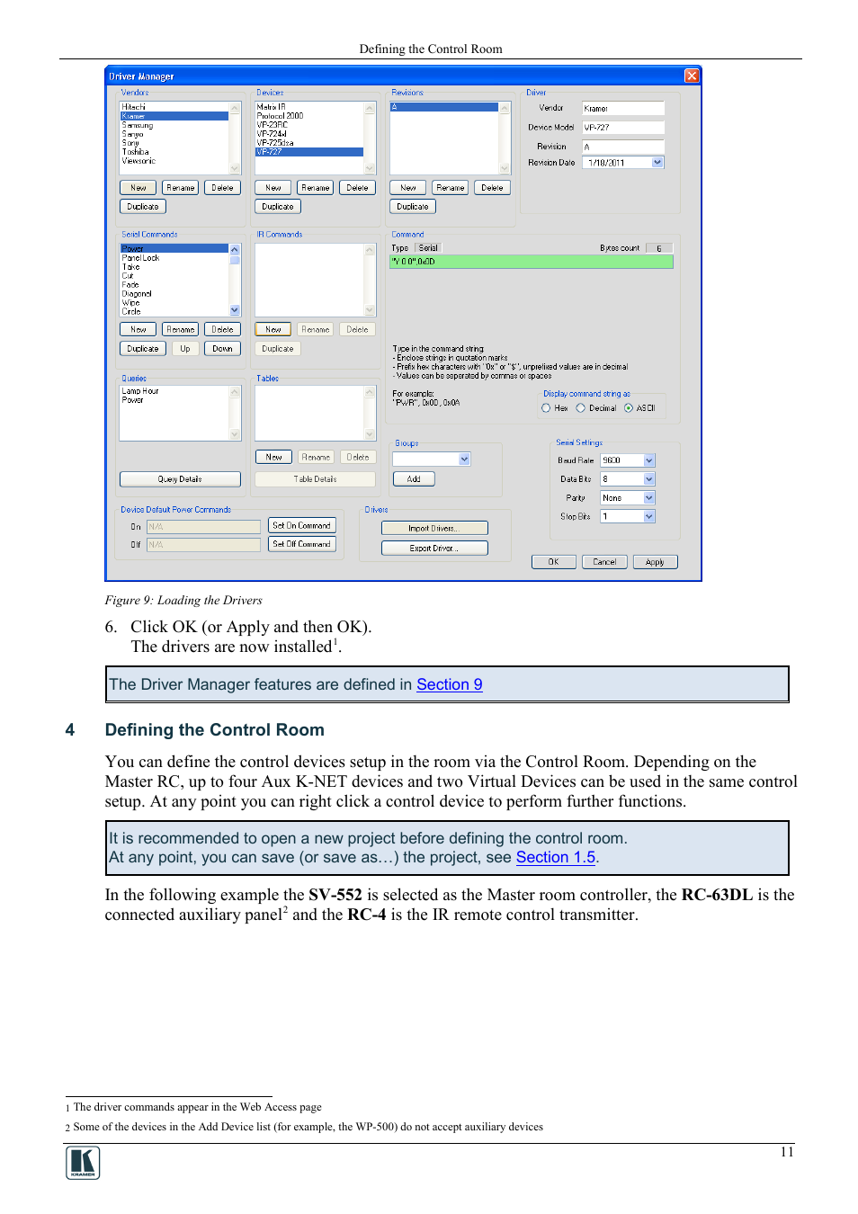4 defining the control room, Defining the control room, Figure 9: loading the drivers | On 4, Figure 9 | Kramer Electronics WP-501 User Manual | Page 18 / 94