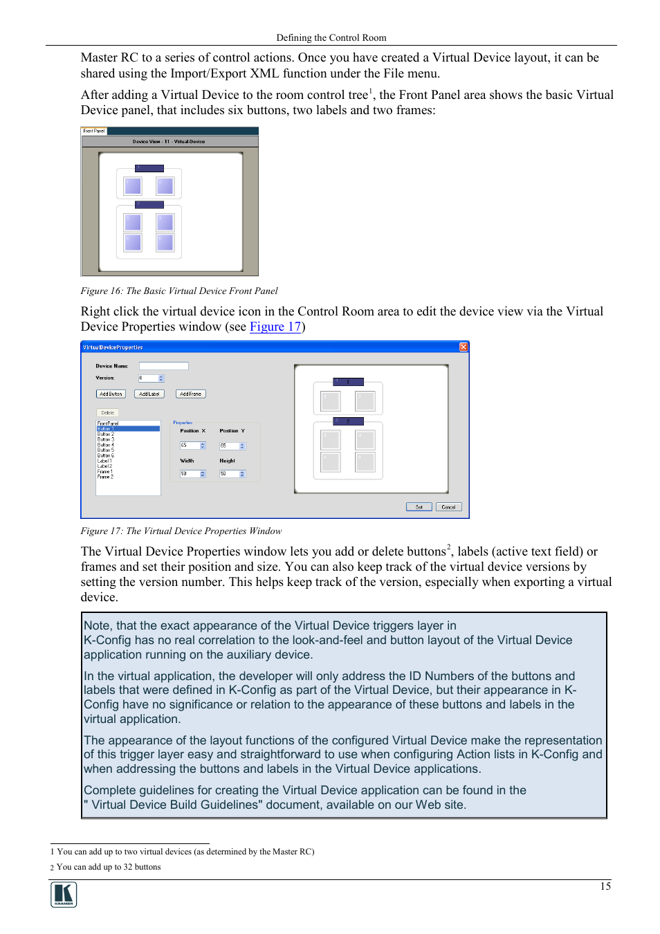 Figure 16: the basic virtual device front panel, Figure 17: the virtual device properties window | Kramer Electronics WP-501 User Manual | Page 22 / 94