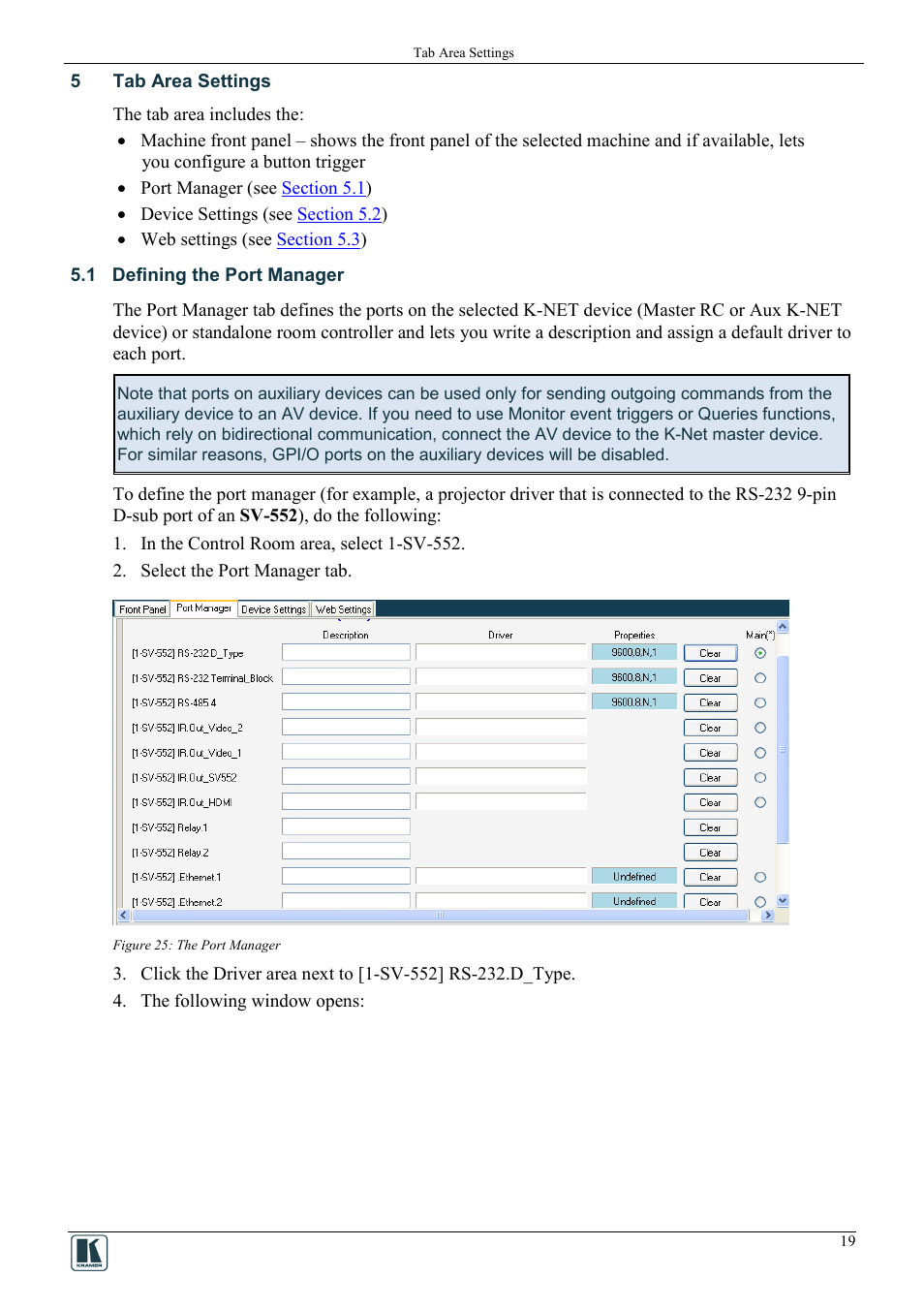 5 tab area settings, 1 defining the port manager, Tab area settings | Defining the port manager, Figure 25: the port manager, On 5 | Kramer Electronics WP-501 User Manual | Page 26 / 94