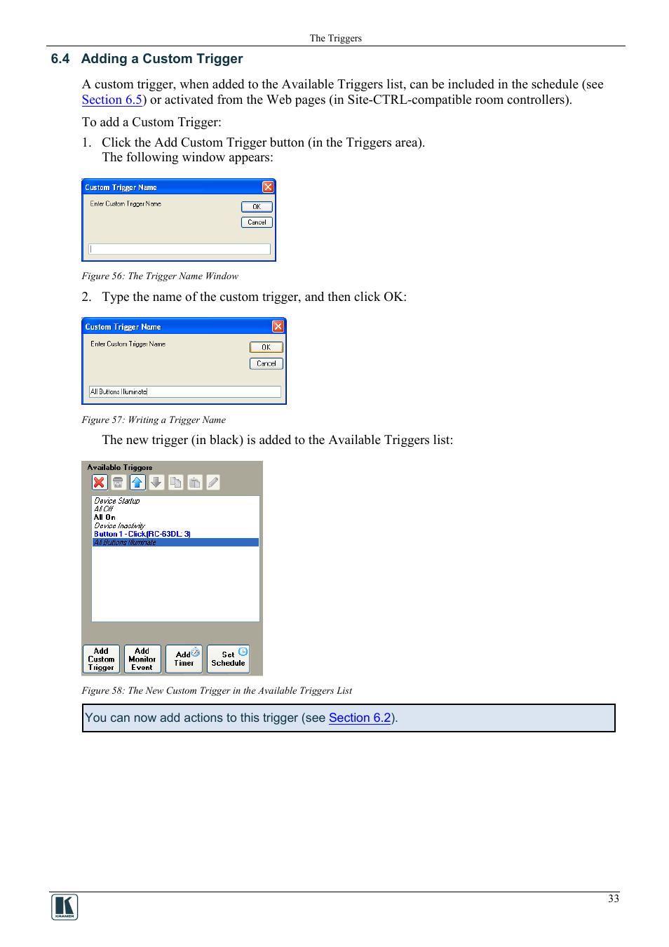 4 adding a custom trigger, Adding a custom trigger, Figure 56: the trigger name window | Figure 57: writing a trigger name | Kramer Electronics WP-501 User Manual | Page 40 / 94