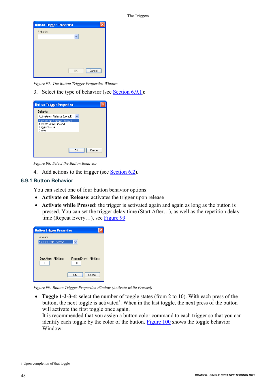 1 button behavior, Button behavior, Figure 97: the button trigger properties window | Figure 98: select the button behavior | Kramer Electronics WP-501 User Manual | Page 55 / 94