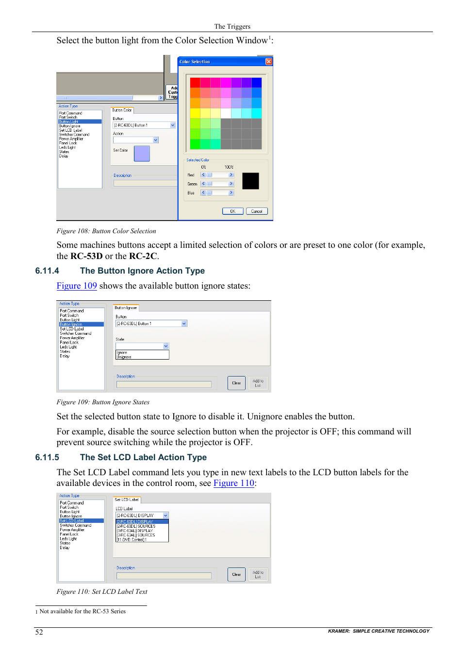 4 the button ignore action type, 5 the set lcd label action type, Figure 108: button color selection | Figure 109: button ignore states, Figure 110: set lcd label text, Figure 108 | Kramer Electronics WP-501 User Manual | Page 59 / 94