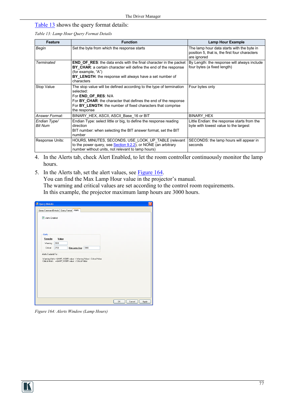 Figure 164: alerts window (lamp hours), Table 13: lamp hour query format details, Table 13 shows the query format details | Kramer Electronics WP-501 User Manual | Page 84 / 94