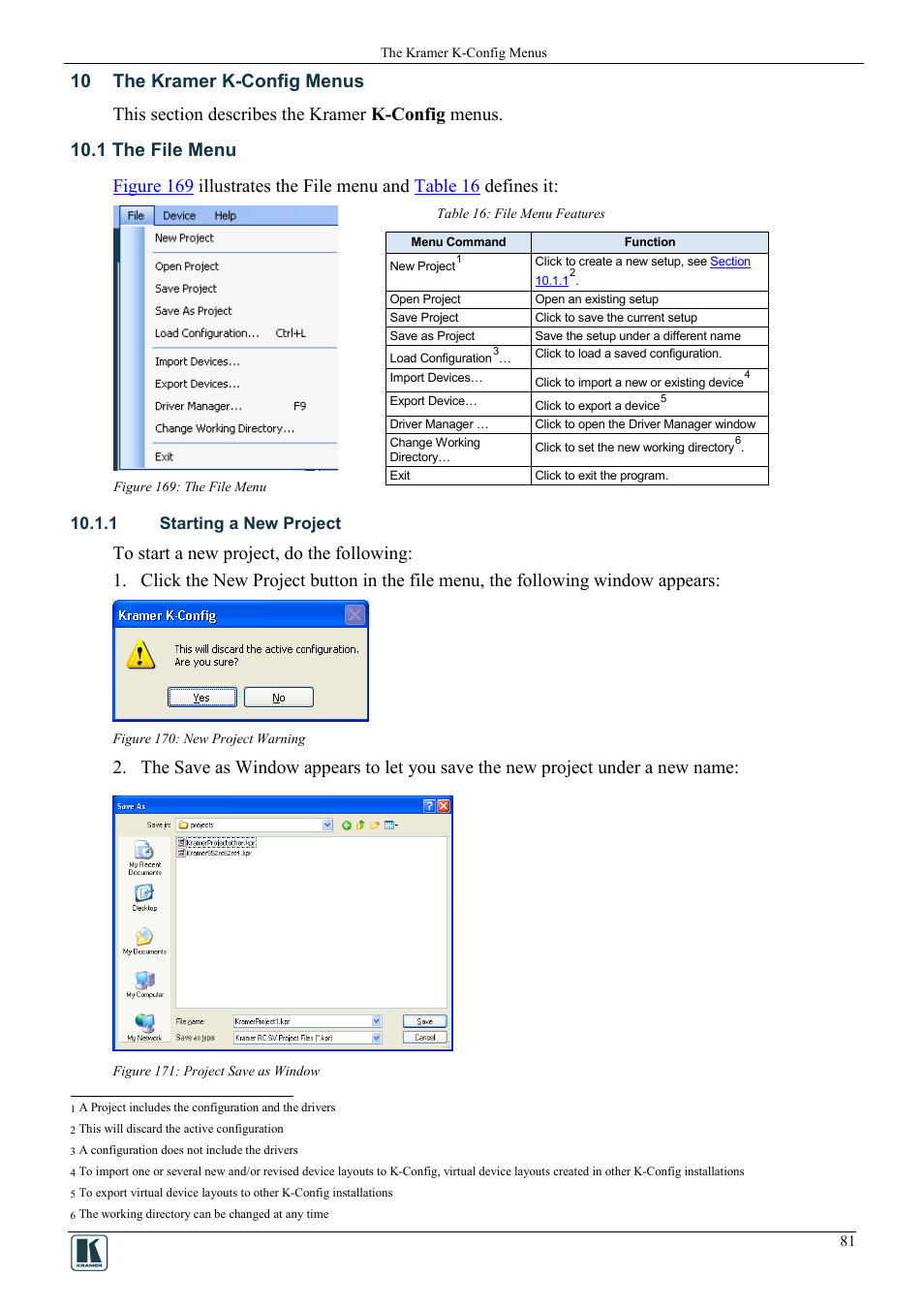 10 the kramer k-config menus, 1 the file menu, 1 starting a new project | The kramer k-config menus, The file menu, Figure 169: the file menu, Figure 170: new project warning, Figure 171: project save as window, Table 16: file menu features, On 10 | Kramer Electronics WP-501 User Manual | Page 88 / 94