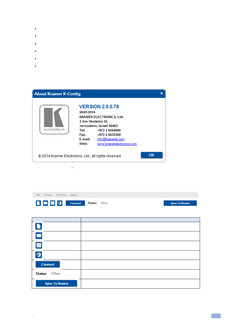 4 the about menu, 4 quick access icons, Quick access icons | Figure 40: the about menu, K-config, Figure 41: the quick access toolbar | Kramer Electronics WP-501 User Manual | Page 28 / 137