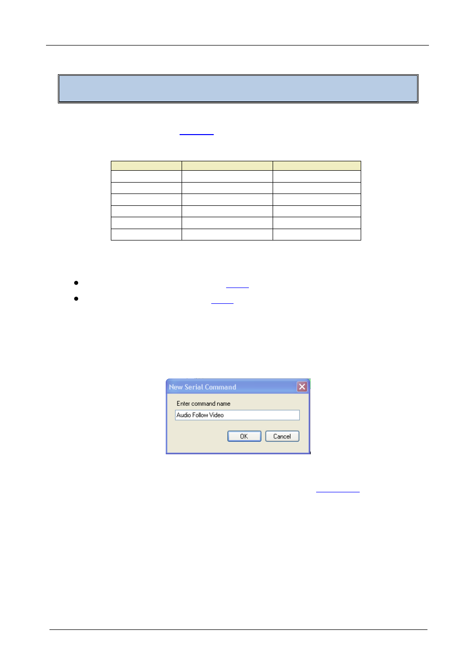 3 creating a driver command, 1 creating a serial command, Creating a driver command | Creating a serial command, Figure 9: new serial command window, Table 3: connectors available for driver commands | Kramer Electronics SV-551 User Manual | Page 18 / 51