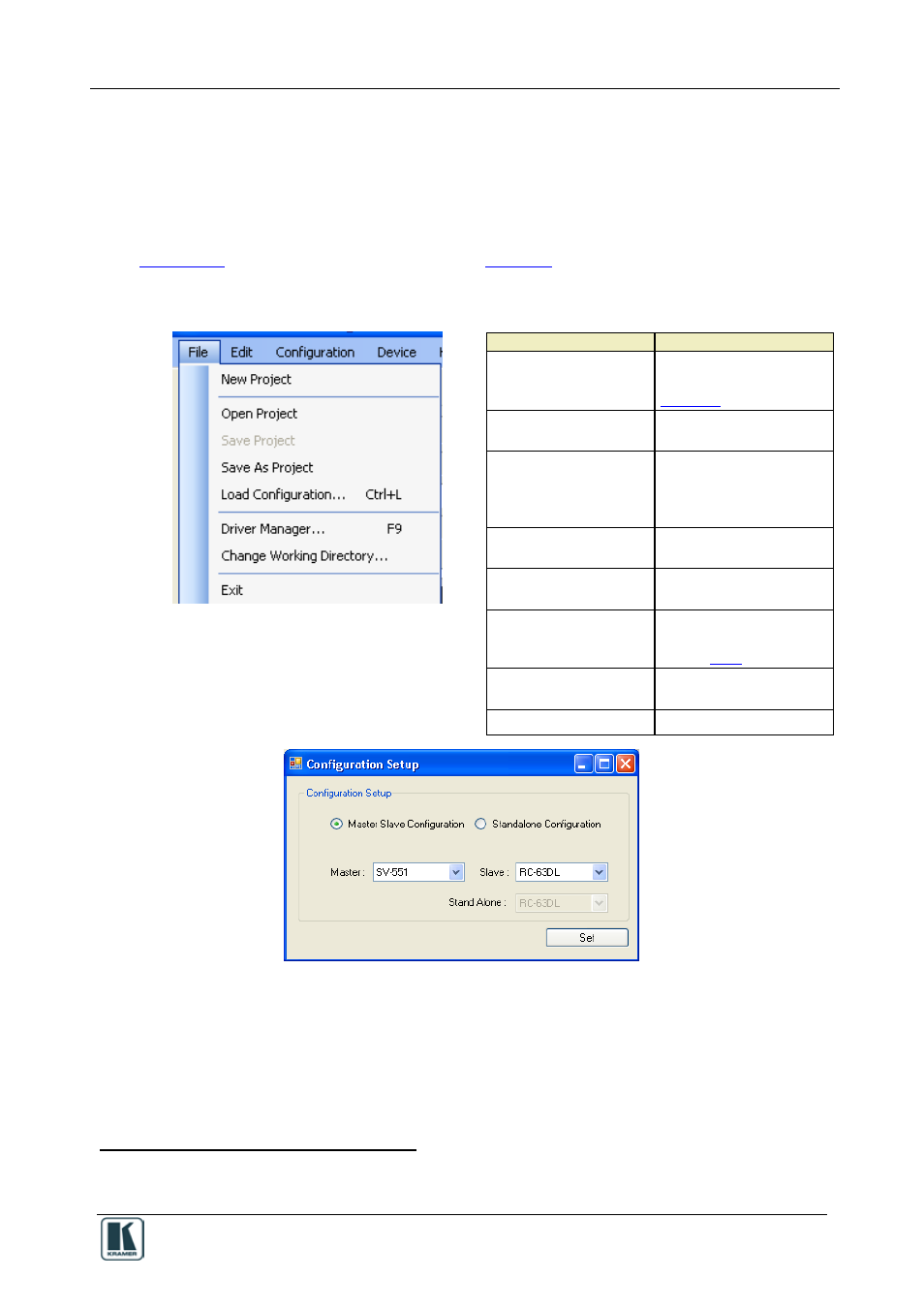 6 the kramer rc configuration menus, 1 the file menu, The kramer rc configuration menus | The file menu, Figure 43: the file menu, Figure 44: the configuration setup window, Table 7: file menu features | Kramer Electronics SV-551 User Manual | Page 41 / 51