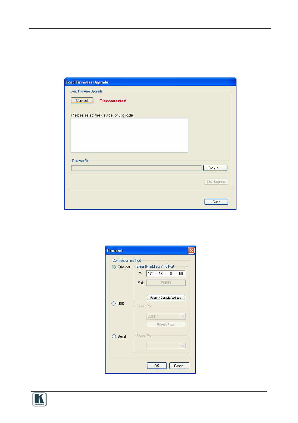 6 load firmware, Load firmware, Figure 51: load firmware upgrade window (sv-551) | Figure 52: connect window | Kramer Electronics SV-551 User Manual | Page 45 / 51