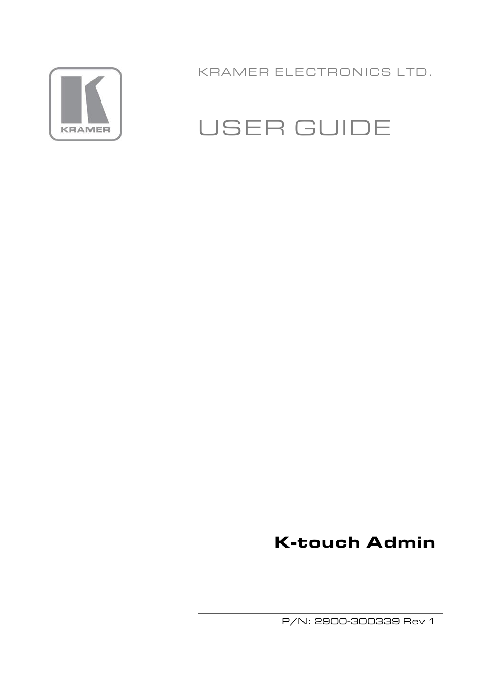 Kramer Electronics K-Touch User Manual | 18 pages