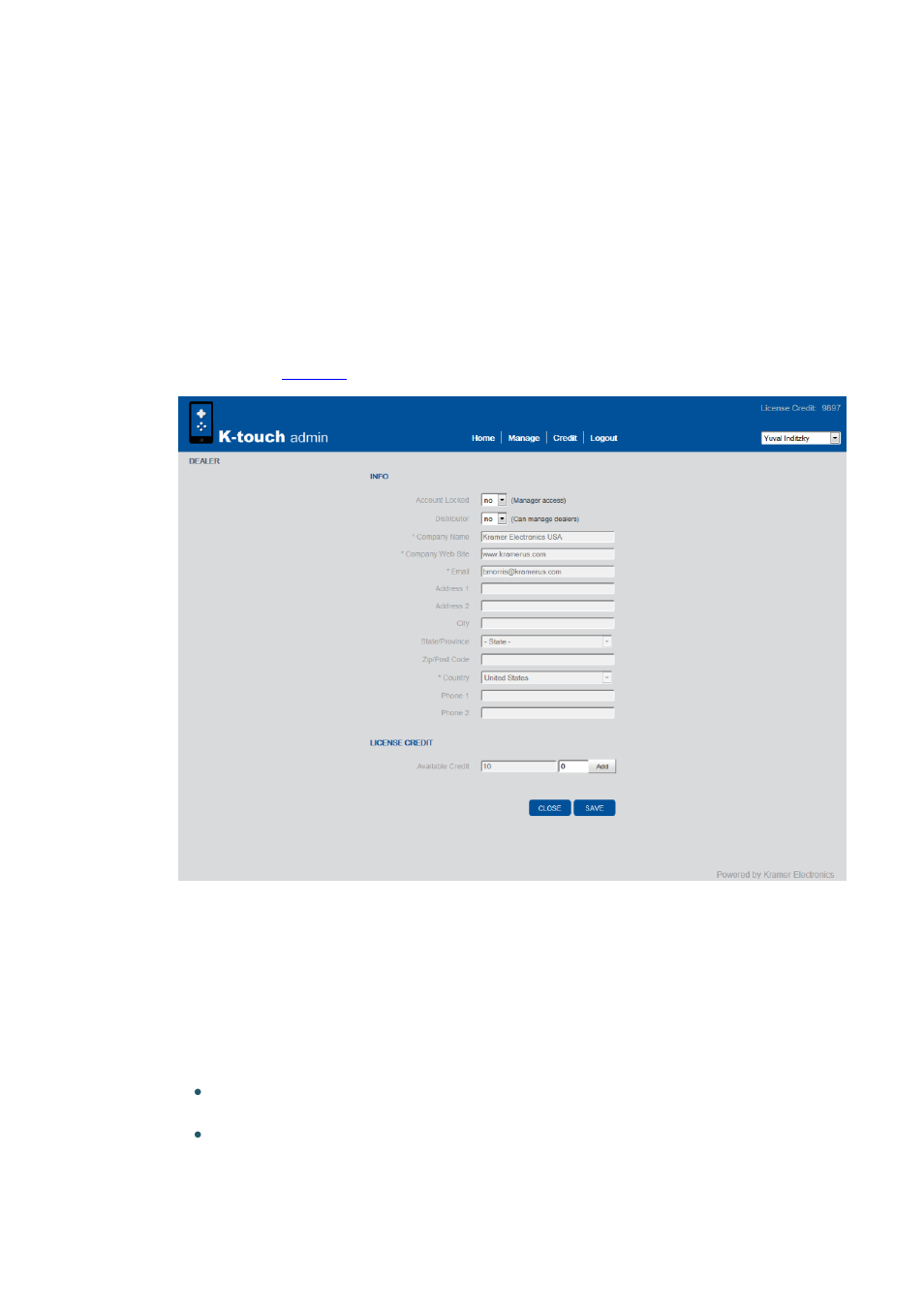 3 editing a dealer, Editing a dealer, Figure 6: edit dealer screen | Kramer Electronics K-Touch User Manual | Page 12 / 18