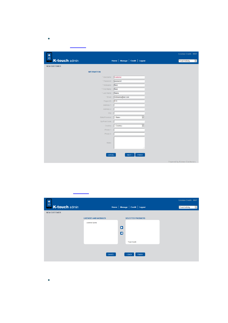 1 adding a new customer, Figure 8: new customer screen 1, Figure 9: new customer screen 2 | Kramer Electronics K-Touch User Manual | Page 14 / 18