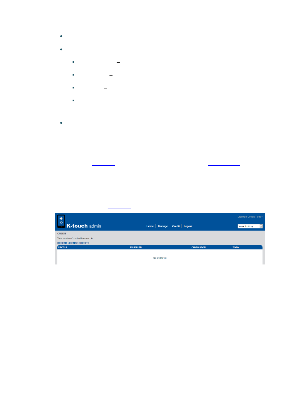 2 editing a user, 6 viewing the credit history, 7 logging out of k-touch admin | Viewing the credit history, Logging out of k-touch admin, Figure 14: credit screen | Kramer Electronics K-Touch User Manual | Page 18 / 18